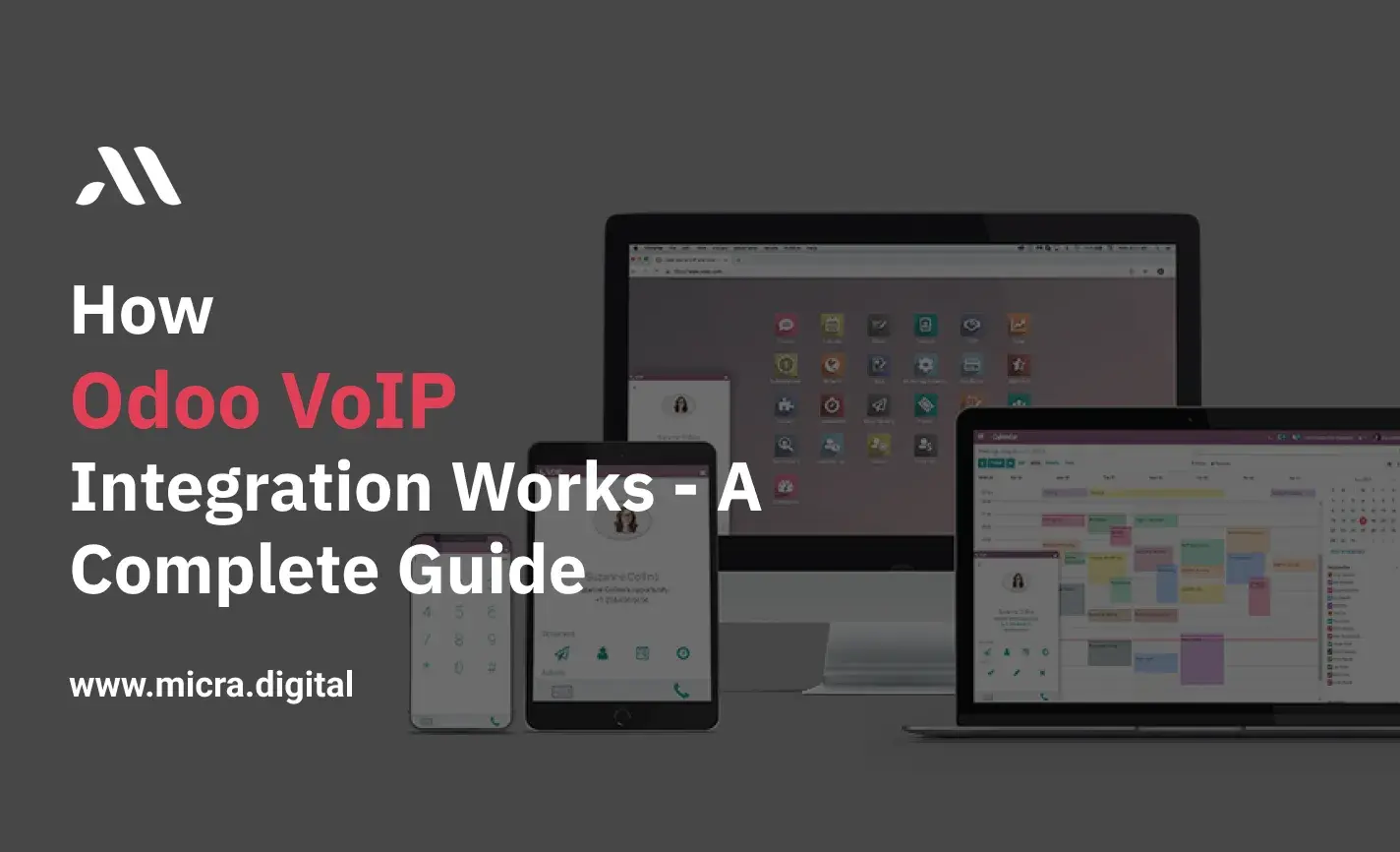 How Odoo VoIP Integration Works - A Complete Guide