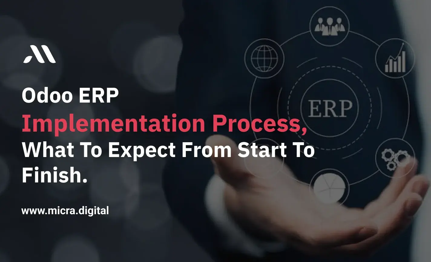 Odoo ERP Implementation Process: What to Expect from Start to Finish.