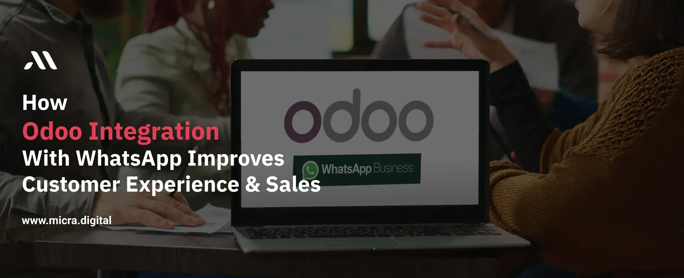 How Odoo Integration with WhatsApp Improves Customer Experience & Sales