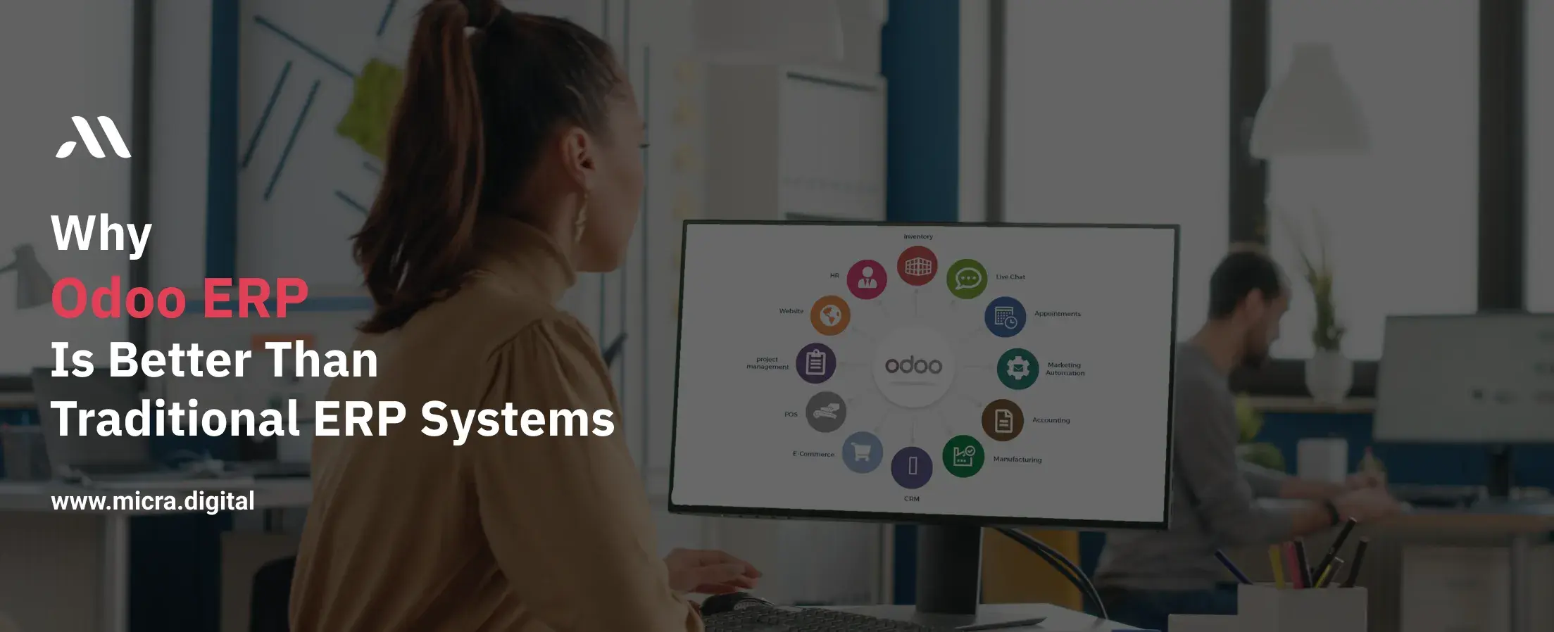 Why Odoo ERP is Better Than Traditional ERP Systems